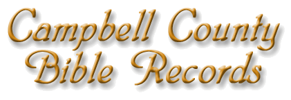 Campbell County Bible Records