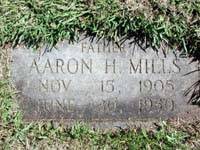 Chief Deputy Sheriff
Aaron Holmes (Big A) Mills's Grave