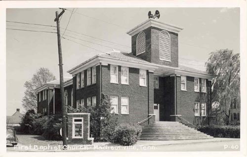 First Baptist Church in Madisonville - Ca. Late 1940's