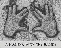 A Blessing With the Hands