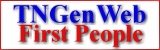 TNGenWeb First People