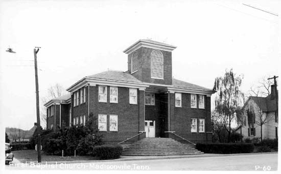 First Baptist Church in Madisonville - Ca. Late 1940's