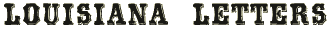 Louisiana Letters