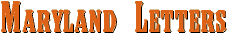 Maryland Letters