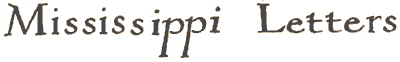 Mississippi Letters